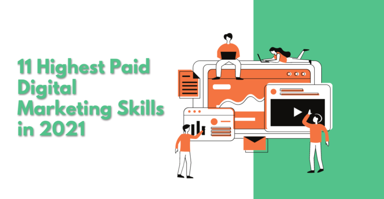 11 Highest Paid Digital Marketing Skills in 2021